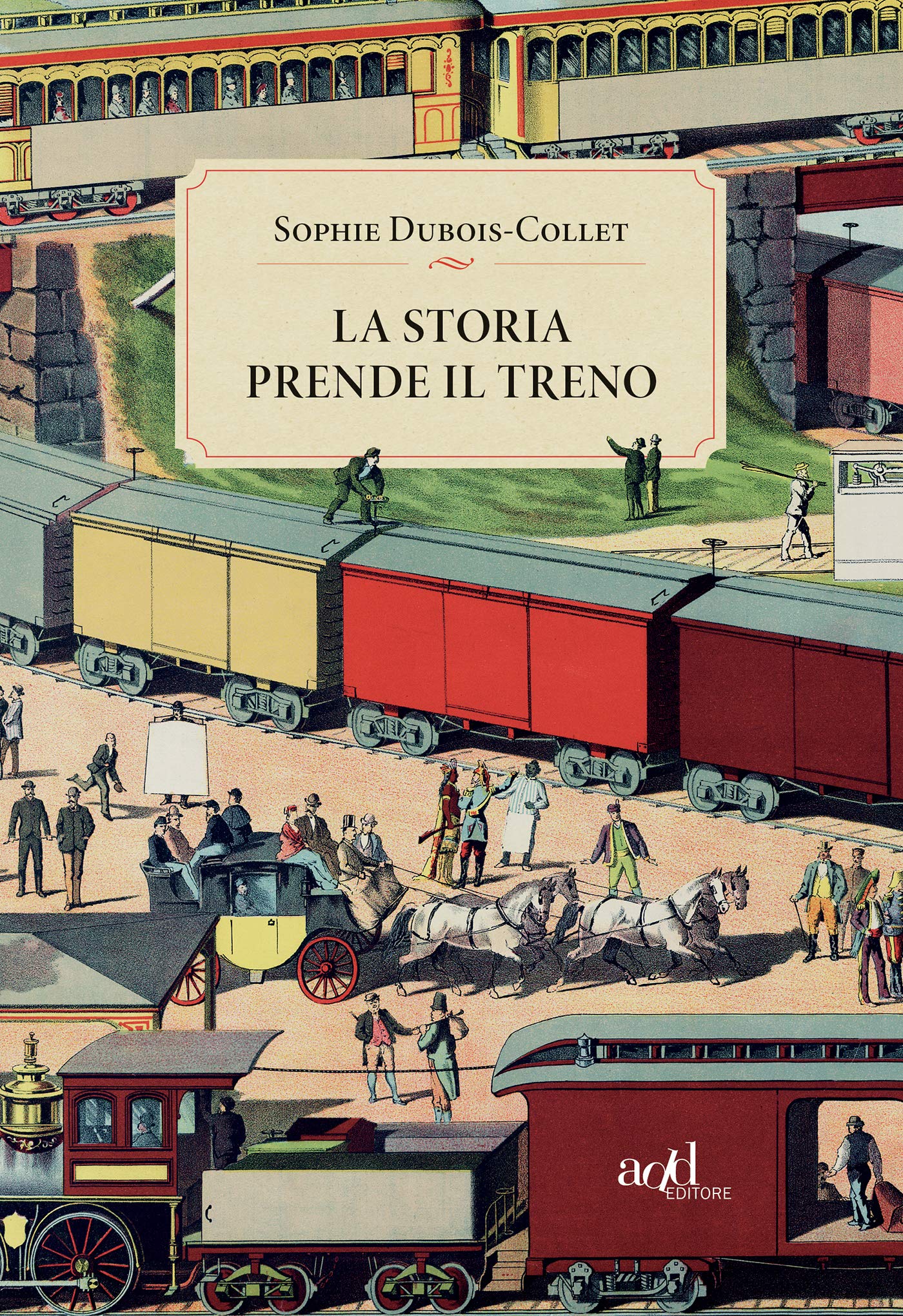 La storia prende il treno (Italian Edition)