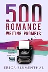 500 Romance Writing Prompts