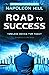 Road to Success  by Napoleon Hil
