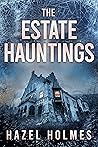 The Estate Haunti...