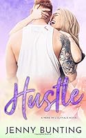 Hustle (Here in Lillyvale Book 2)