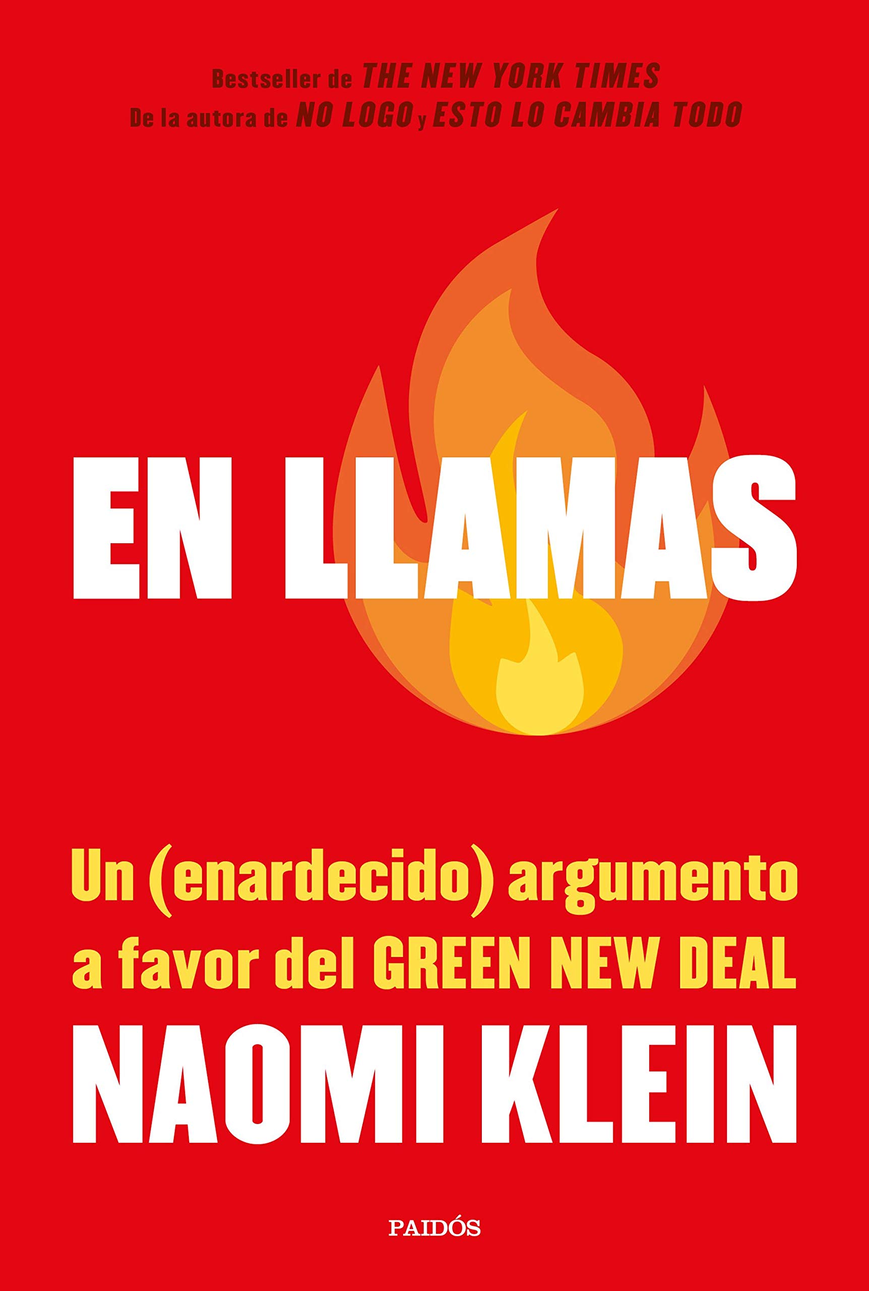 Portada de En llamas: Un argumento a favor del Green New Deal, de Naomi Klein