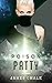 Poison Patty (The Poison Pa...