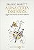 A una certa distanza. Leggere i testi letterari nel nuovo millennio