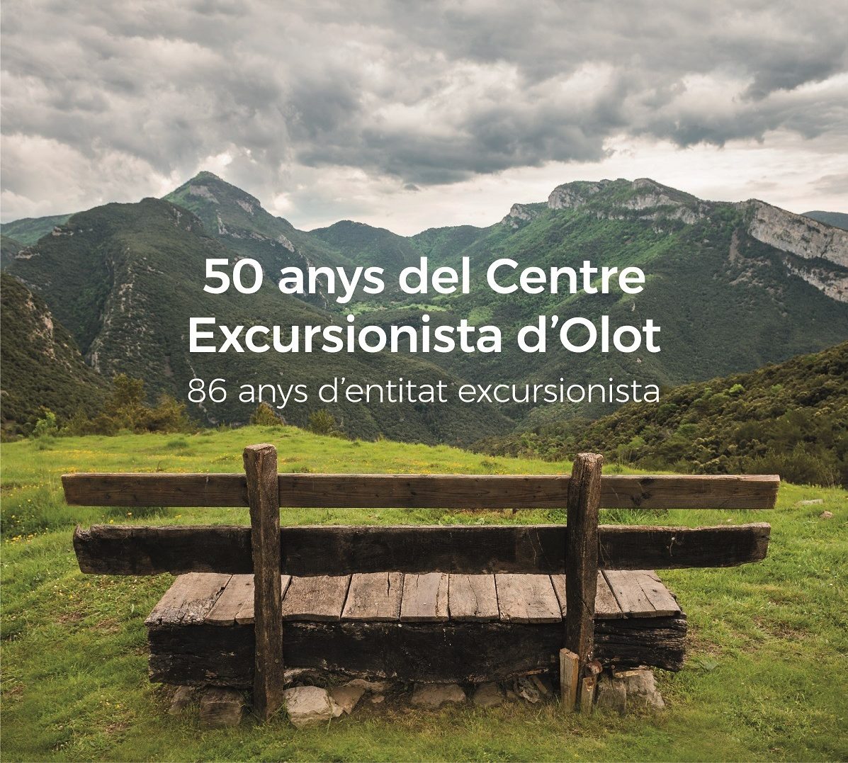 50 anys del Centre Excursionista d'Olot: 86 anys d'entitat excursionista