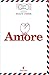 Amore, l'arte delle lettere by Shaun Usher