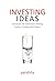 Investing Ideas by Parahita Irawan