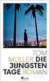 Die jüngsten Tage Die jüngsten Tage