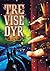 Tre vise dyr by Angela Amoroso