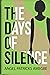 The Days of Silence