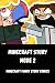 Minecraft Story Mode 2: Min...