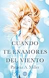 Cuando te enamores del viento