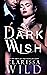 Dark Wish (House Of Sin, #1)