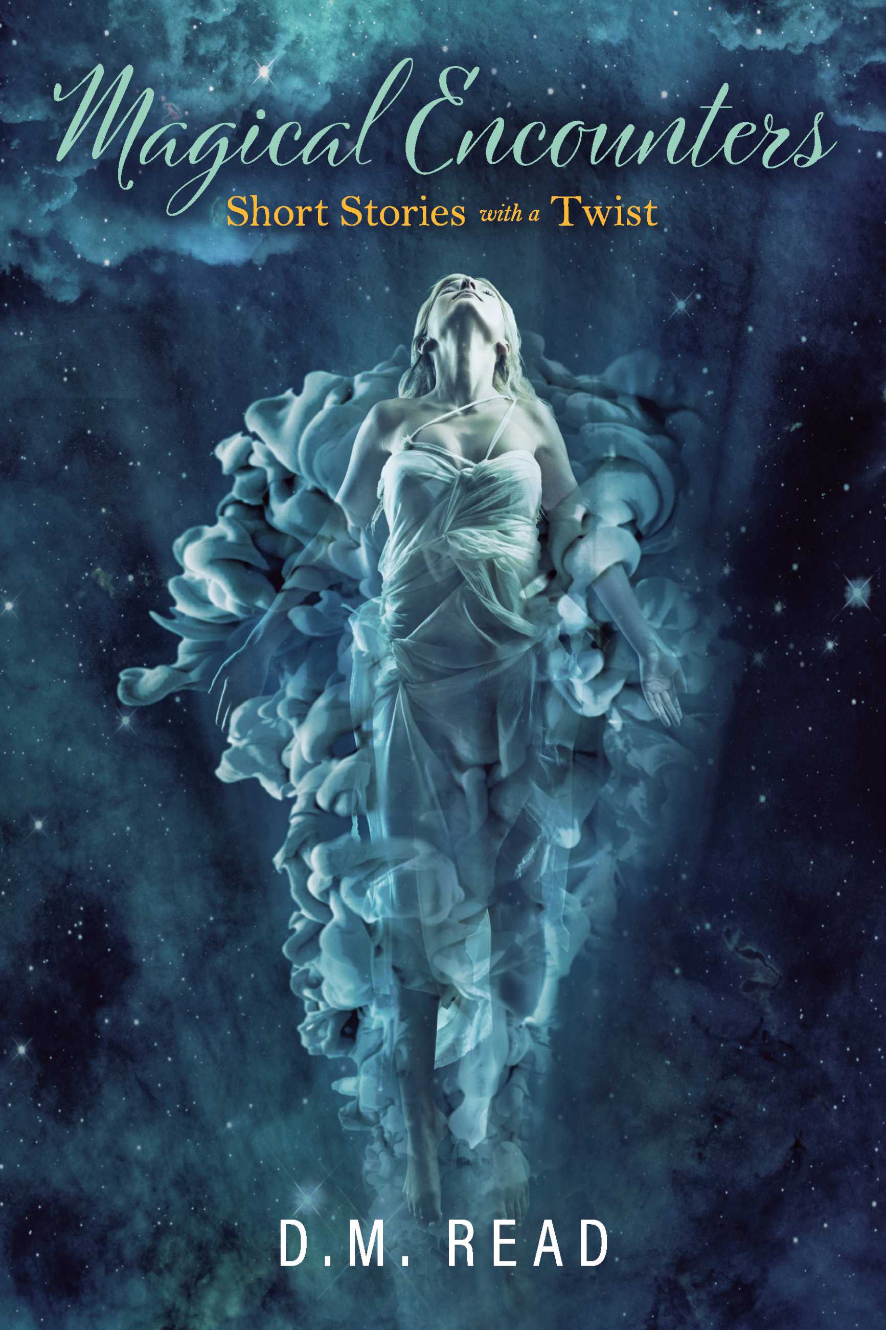 Magical Encounters: Short Stories with a Twist