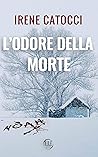 L'odore della morte by Irene Catocci