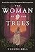 The Woman in the Trees