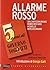Allarme Rosso ovvero 5 anni di Governo Togliatti by Anonymous