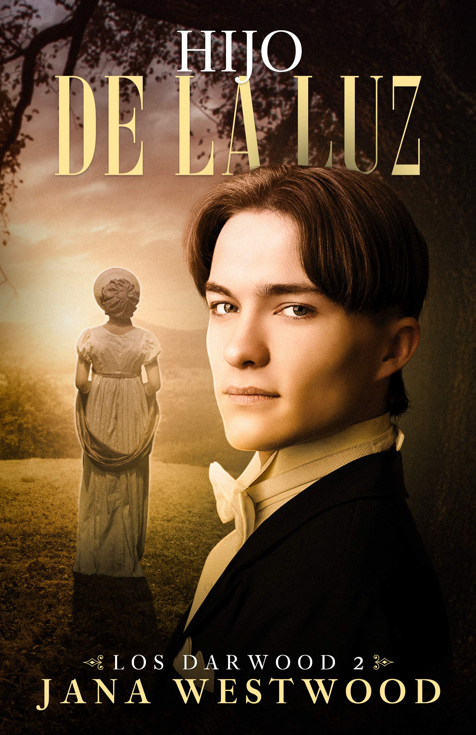 Hijo de la Luz (Los Darwood nº 2) (Spanish Edition)