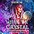 Within the Crystal (The Cry...