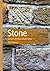 Stone: Stories of Urban Materiality