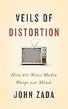 Veils of Distortion by John Zada
