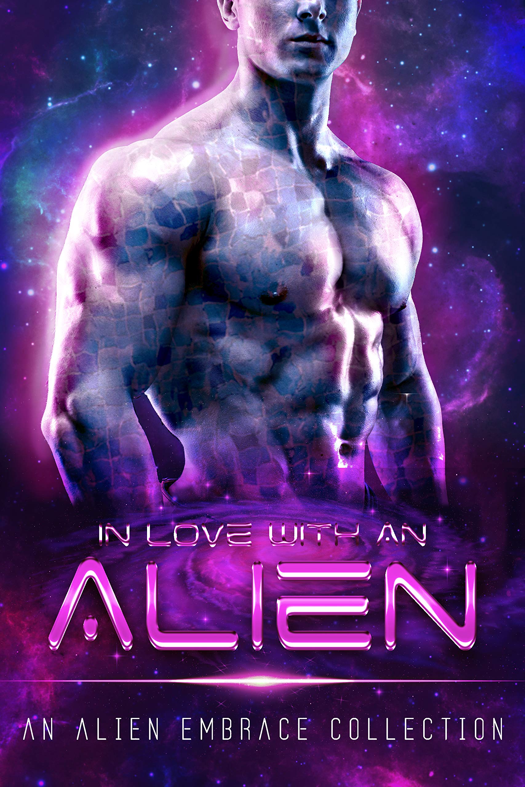 In Love with an Alien: An Alien Embrace Collection (Kindle Edition)