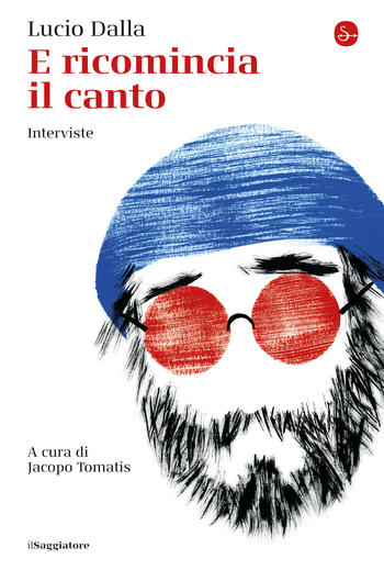 E ricomincia il canto. Interviste (Paperback)