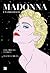 Madonna: Una biografía