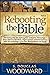 Rebooting the Bible: PART 2...