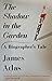 The Shadow in the Garden: A...