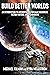 Build Better Worlds by Michael Kilman