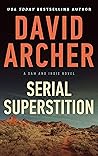 Serial Superstition