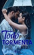 Todo por una tormenta: Minis 3