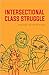 Intersectional Class Strugg...