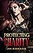 Protecting Charity (Moreno Mafia, #2)