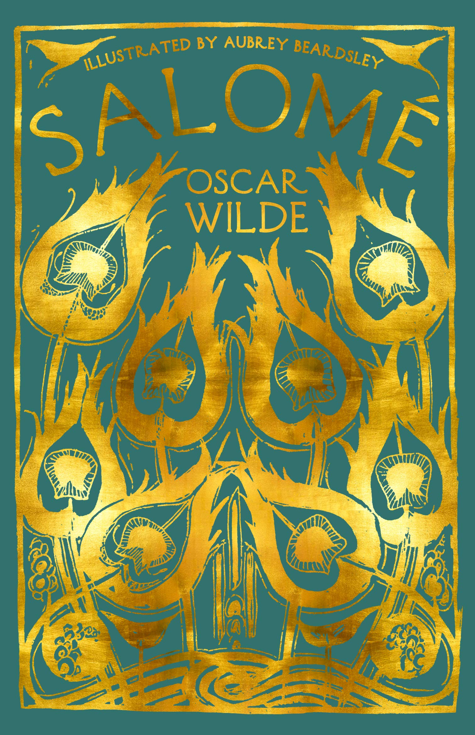 Salomé: A Tragedy in One Act by Oscar Wilde