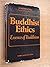 Buddhist ethics: Essence of Buddhism,