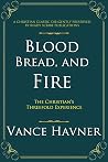 Blood, Bread, and...