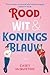 Rood, Wit & Koningsblauw
