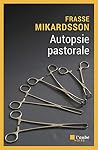 Autopsie pastorale Autopsie pastorale