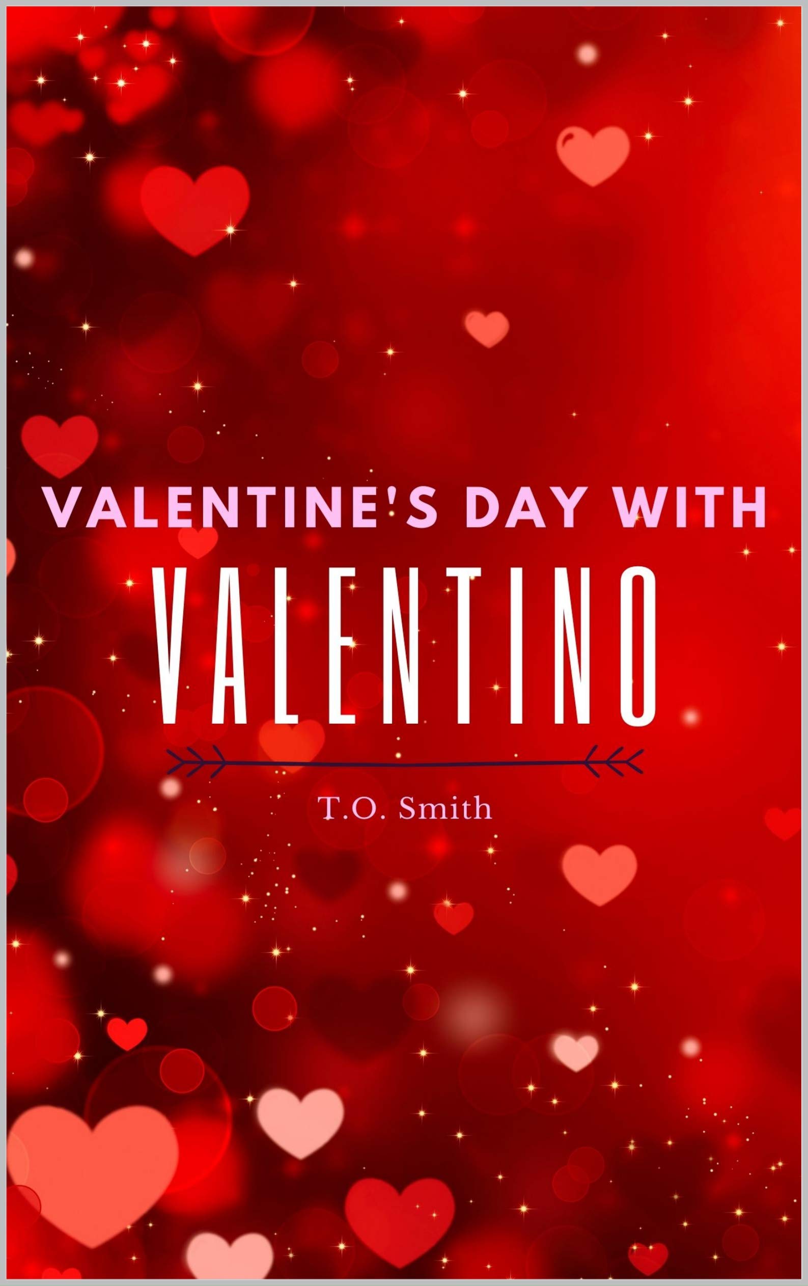 Valentine's Day With Valentino (Kindle Edition)