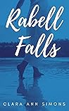 Rabell Falls (Serie Lucharé por ti) (Spanish Edition)