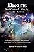 Dreams: Soul-Centered Livin...