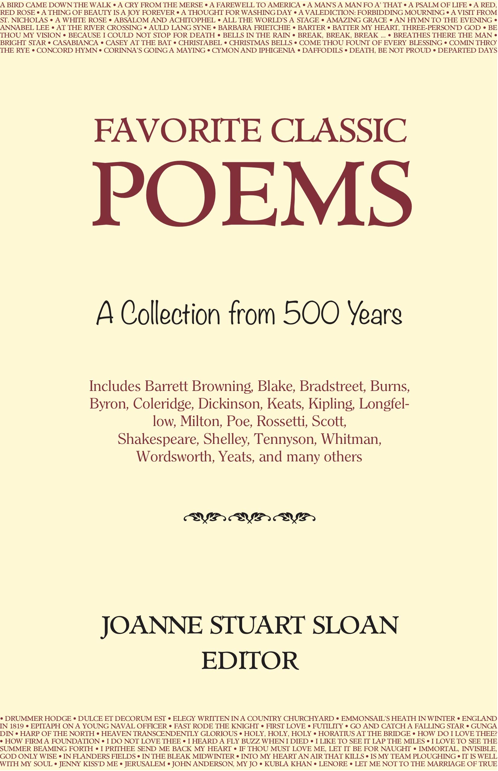 Favorite Classic Poems: A Collection from 500 Years (Kindle Edition)