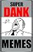 M£M£S: Super Funny Dank M£M...