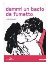 Dammi un bacio da fumetto (Paperback)