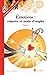 Émotions : enquête et mode d'emploi - Tome 2 NE