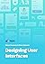 Designing User Interfaces