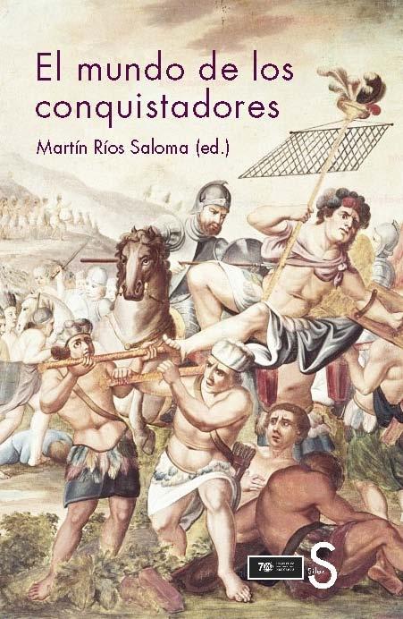 El mundo de los conquistadores (Paperback)