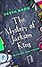 The Mystery of Jackson King...